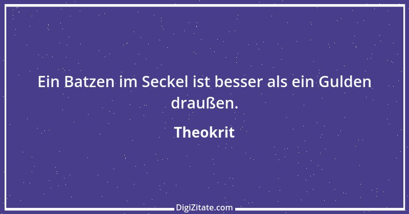 Zitat von Theokrit 1