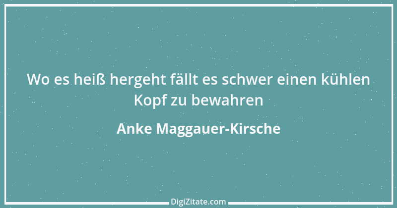 Zitat von Anke Maggauer-Kirsche 130