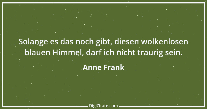 Zitat von Anne Frank 7