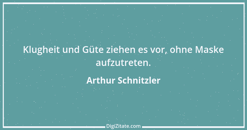 Zitat von Arthur Schnitzler 76