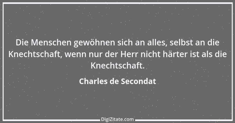 Zitat von Charles de Secondat 28