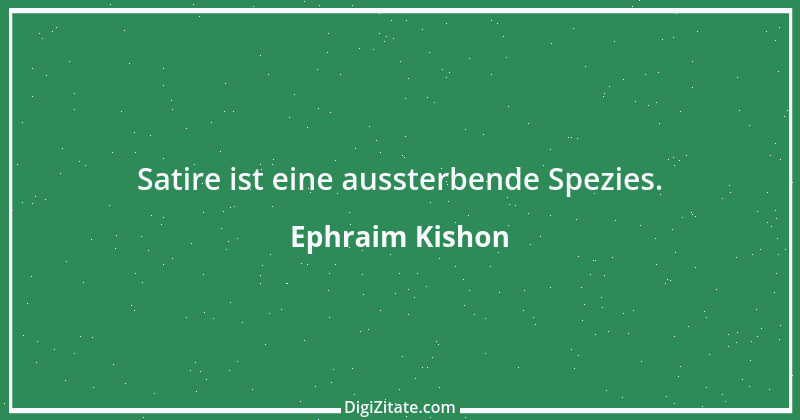 Zitat von Ephraim Kishon 57