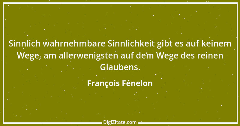 Zitat von François Fénelon 16