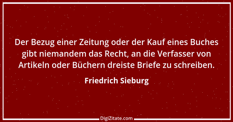 Zitat von Friedrich Sieburg 27