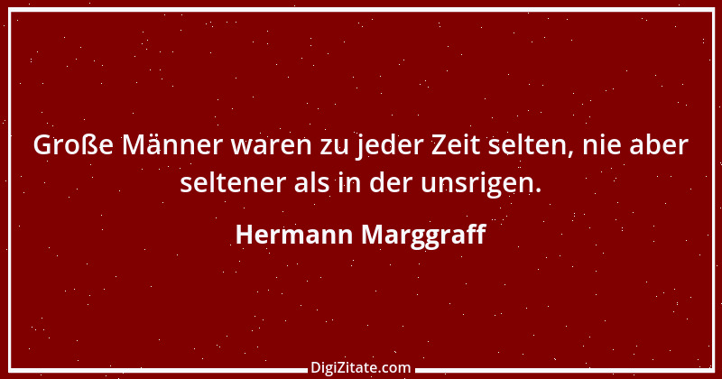 Zitat von Hermann Marggraff 3