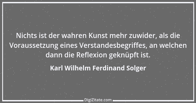 Zitat von Karl Wilhelm Ferdinand Solger 10