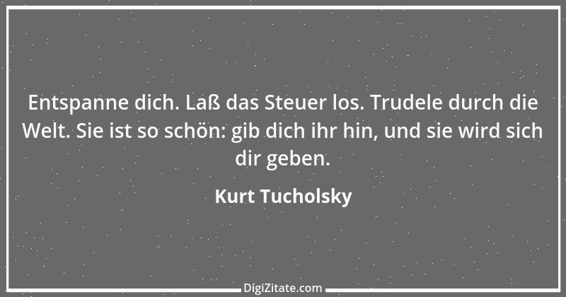 Zitat von Kurt Tucholsky 374