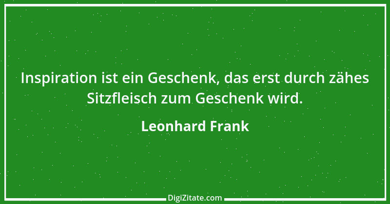 Zitat von Leonhard Frank 2