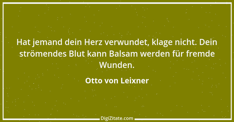 Zitat von Otto von Leixner 132