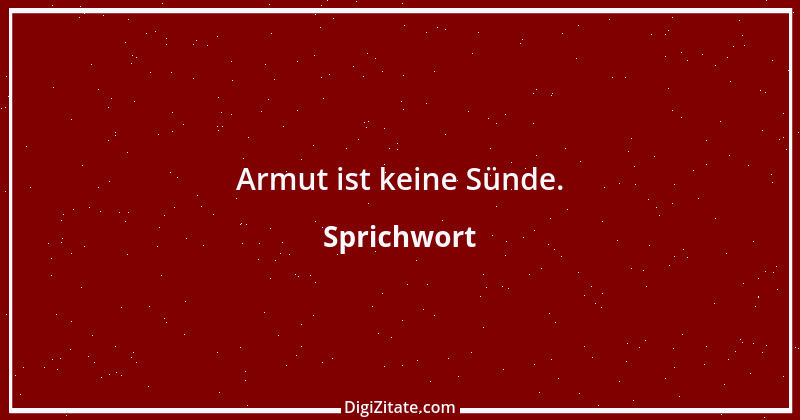 Zitat von Sprichwort 825