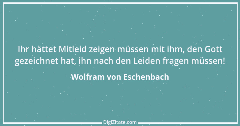 Zitat von Wolfram von Eschenbach 9