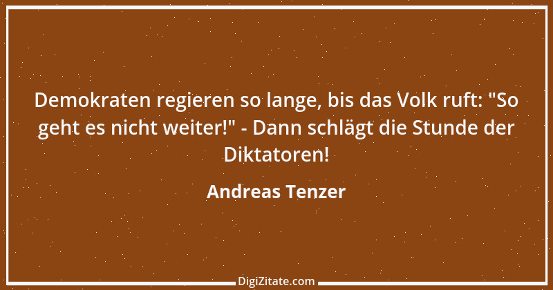 Zitat von Andreas Tenzer 177