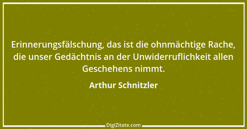 Zitat von Arthur Schnitzler 77