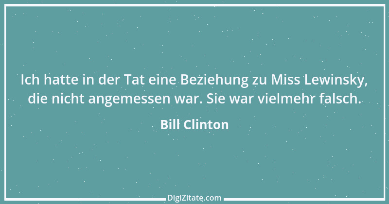 Zitat von Bill Clinton 17