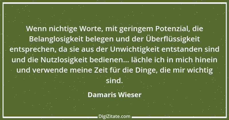 Zitat von Damaris Wieser 366