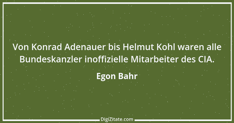 Zitat von Egon Bahr 25