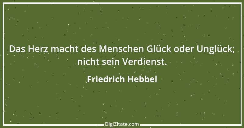 Zitat von Friedrich Hebbel 189