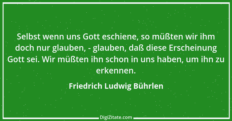 Zitat von Friedrich Ludwig Bührlen 5