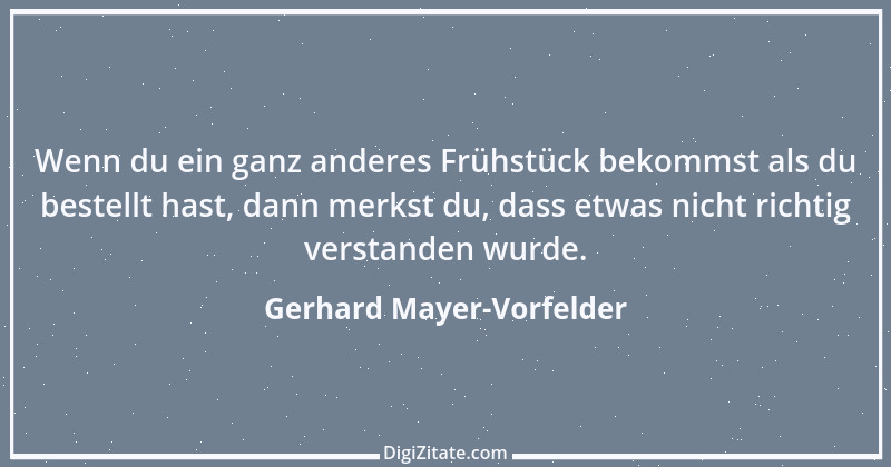 Zitat von Gerhard Mayer-Vorfelder 4