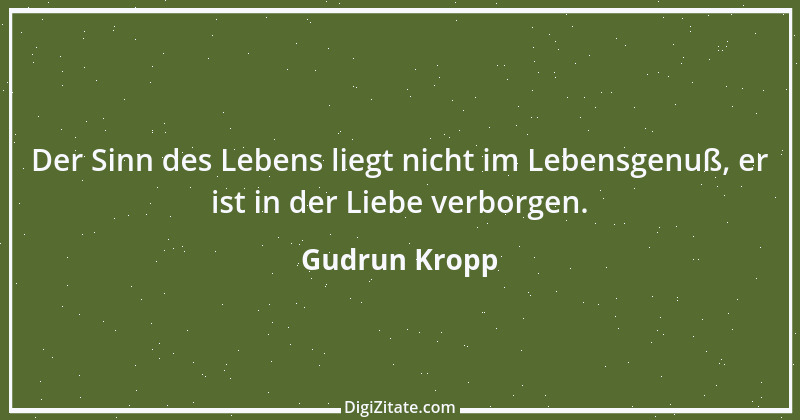 Zitat von Gudrun Kropp 24