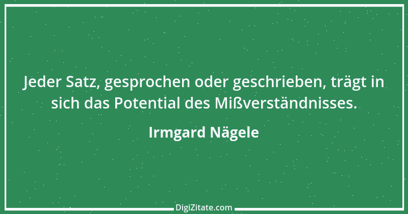 Zitat von Irmgard Nägele 4