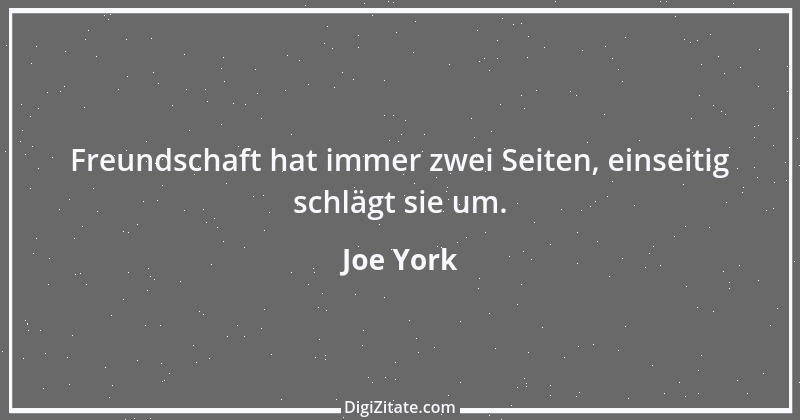 Zitat von Joe York 2