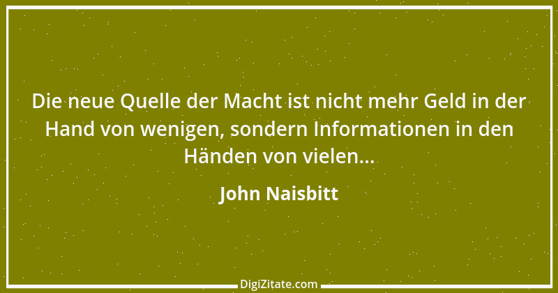 Zitat von John Naisbitt 33