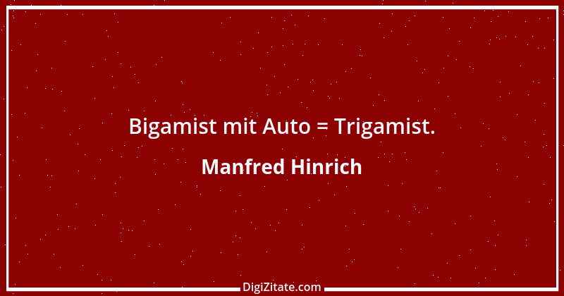 Zitat von Manfred Hinrich 1008