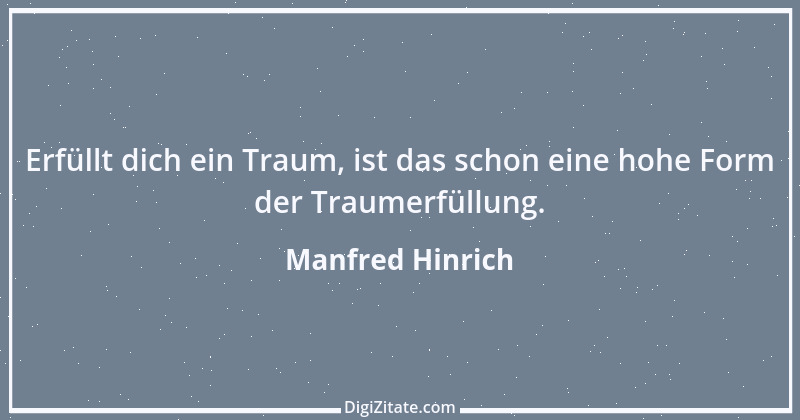 Zitat von Manfred Hinrich 4008