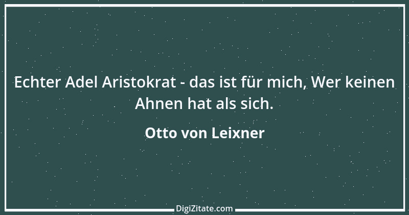 Zitat von Otto von Leixner 133