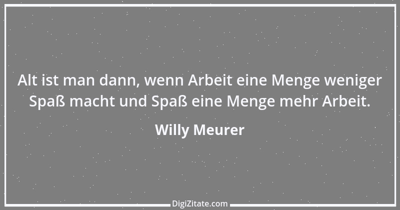 Zitat von Willy Meurer 135