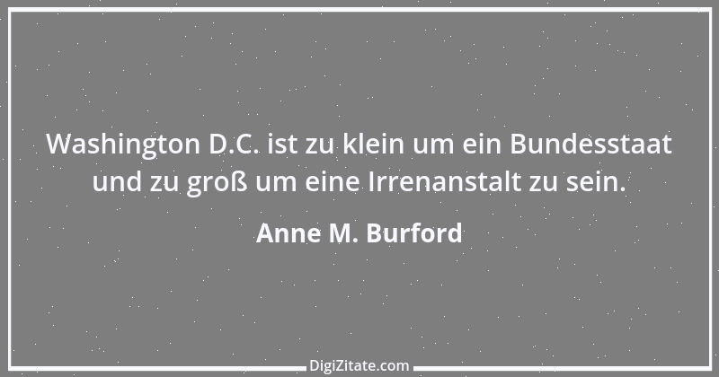 Zitat von Anne M. Burford 1