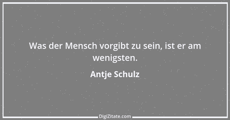 Zitat von Antje Schulz 3