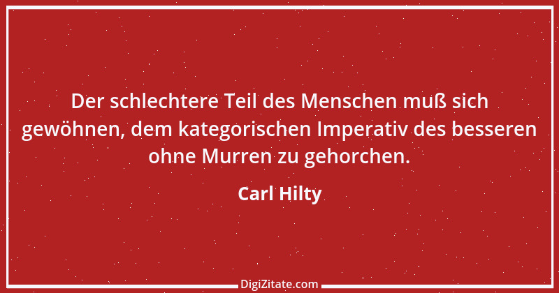 Zitat von Carl Hilty 17