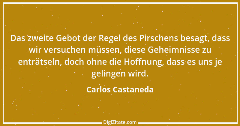 Zitat von Carlos Castaneda 2