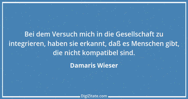 Zitat von Damaris Wieser 367