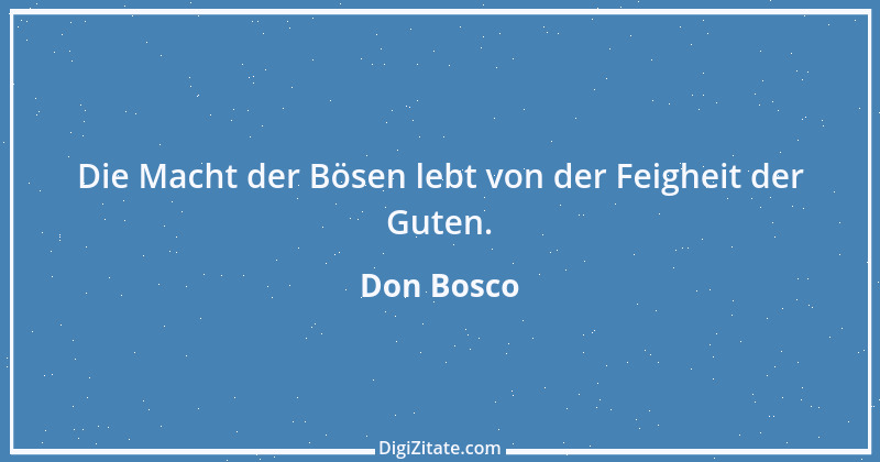 Zitat von Don Bosco 17