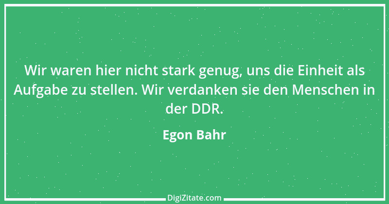 Zitat von Egon Bahr 26