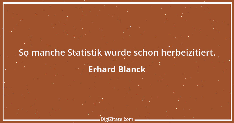 Zitat von Erhard Blanck 1390