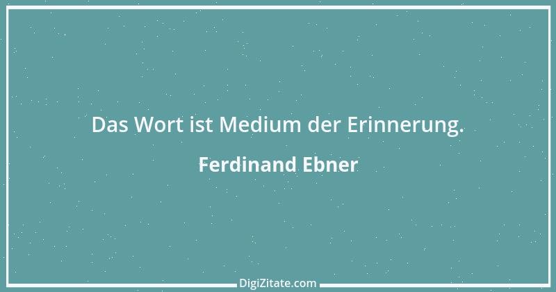 Zitat von Ferdinand Ebner 27