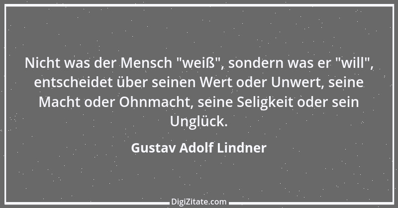 Zitat von Gustav Adolf Lindner 4