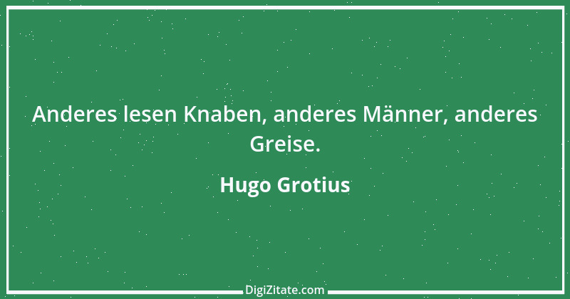 Zitat von Hugo Grotius 4