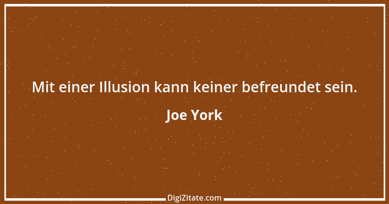 Zitat von Joe York 3