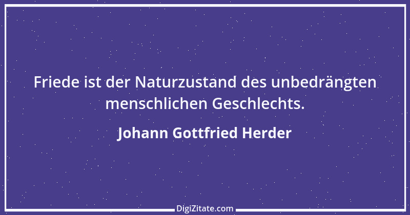 Zitat von Johann Gottfried Herder 149