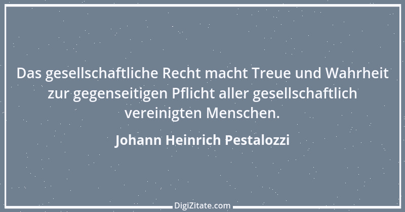 Zitat von Johann Heinrich Pestalozzi 306