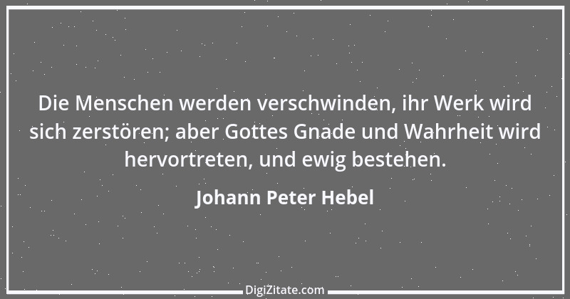 Zitat von Johann Peter Hebel 46