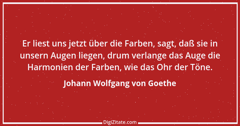 Zitat von Johann Wolfgang von Goethe 2835