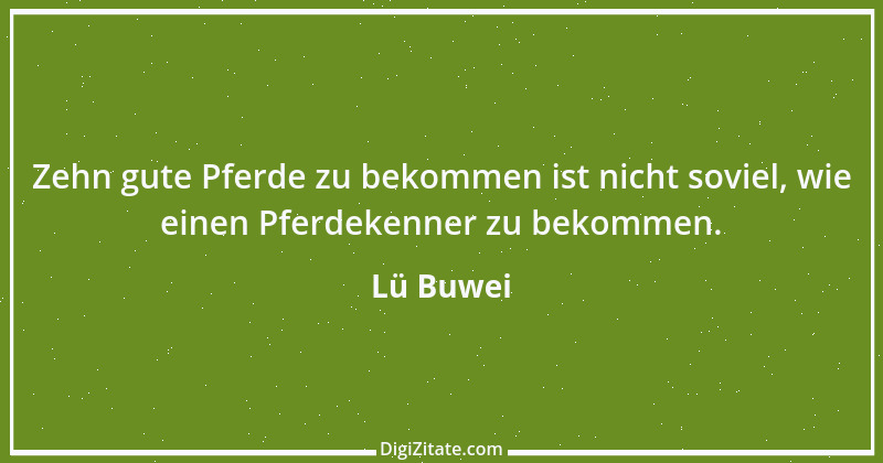 Zitat von Lü Buwei 161