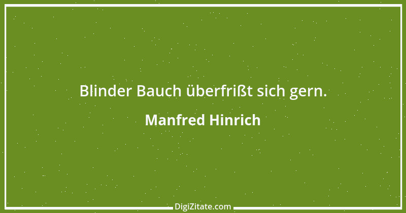 Zitat von Manfred Hinrich 1009