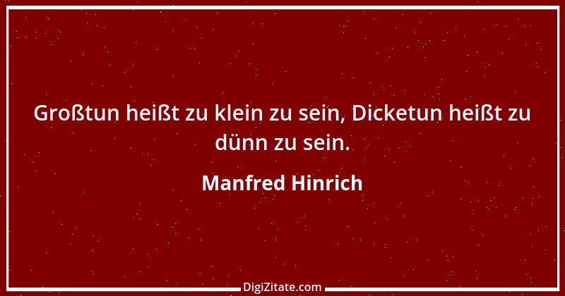 Zitat von Manfred Hinrich 3009